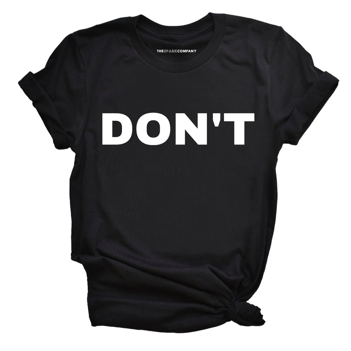 Don't Feminist T-Shirt